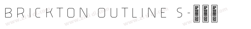 Brickton Outline S字体转换